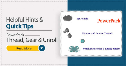 Helpful Hints & Quick Tips PowerPack – Thread, Gear & Unroll